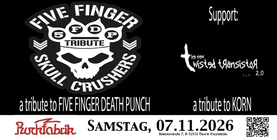 Five Finger Skull Crushers - a tribute to FIVE FINGER DEATH PUNCH & Support
