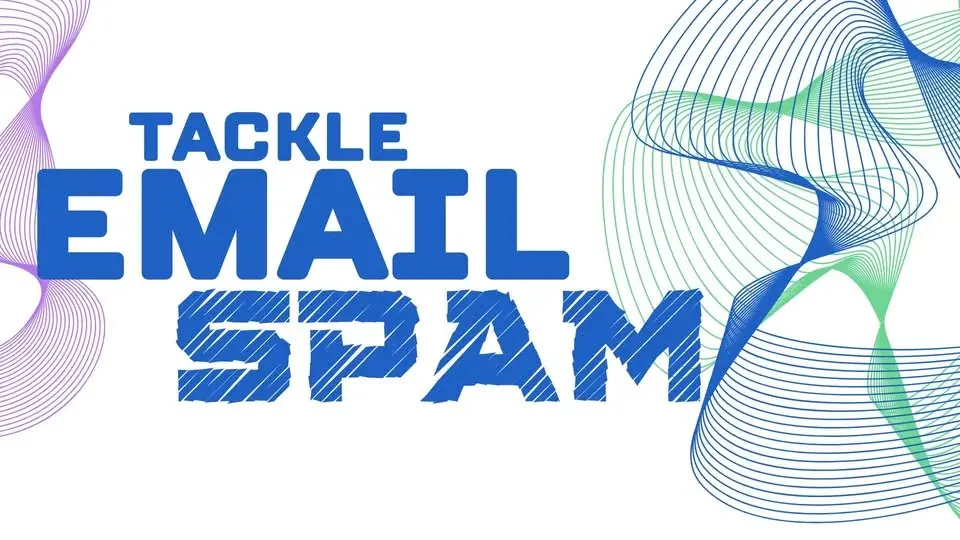 Tackle Email Spam