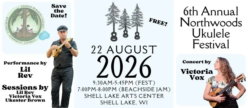 6th Annual Northwoods Ukulele Festival