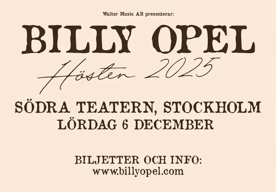 Billy Opel - Södra Teatern, Stockholm