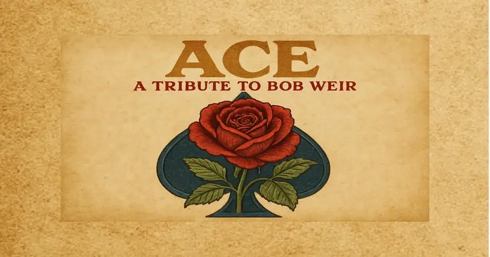 ACE: A Tribute to Bob Weir