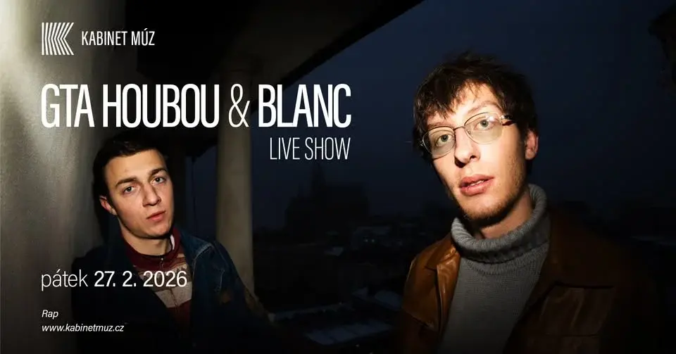 GTA HOUBOU & BLANC live show | Kabinet MÚZ