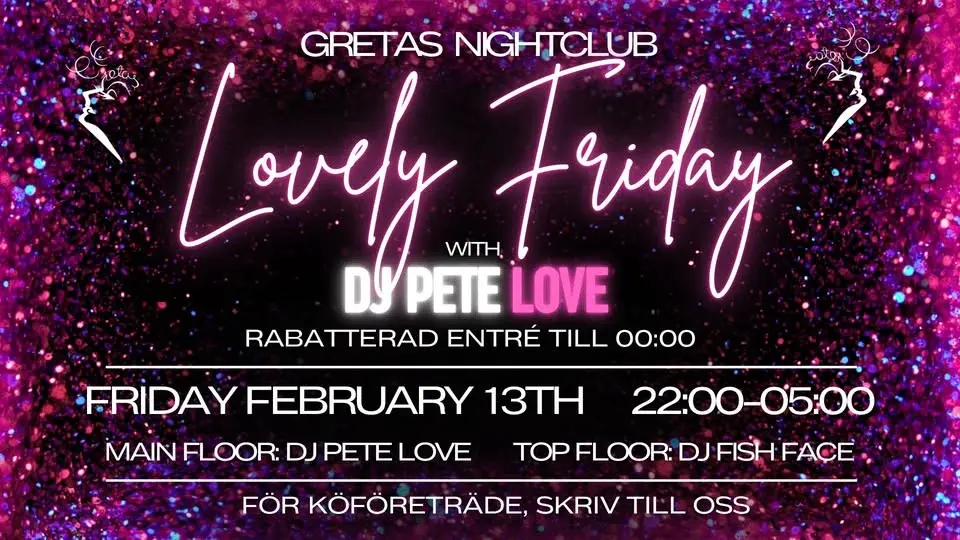 💗✨ LOVELY FRIDAY @ GRETAS NIGHTCLUB ✨💗