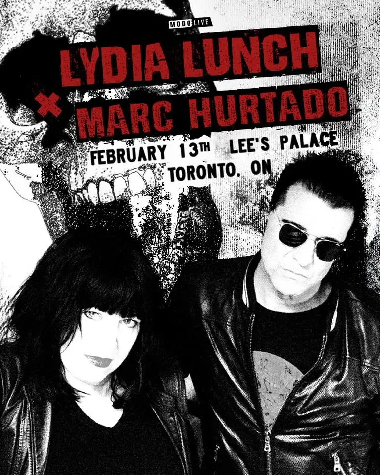Lydia Lunch & Marc Hurtado - Toronto