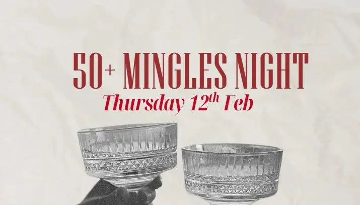 50+ Mingles night