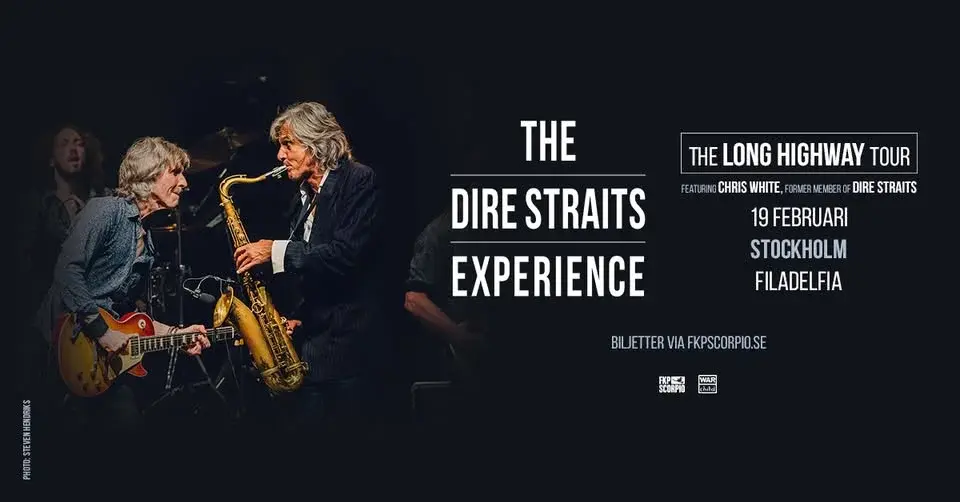 THE DIRE STRAITS EXPERIENCE | Stockholm