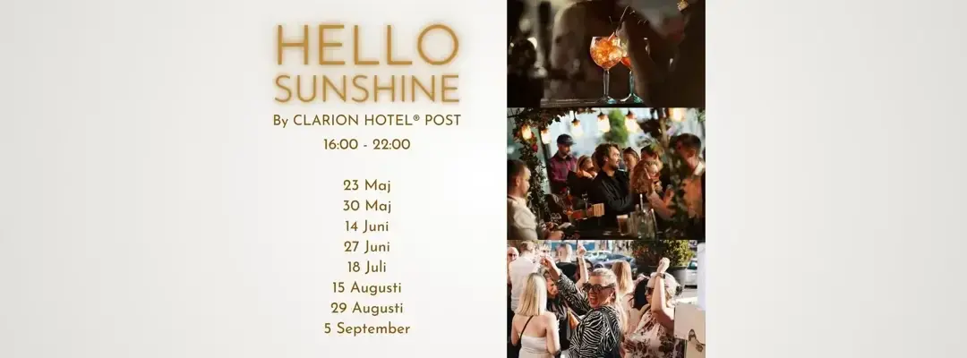 Hello Sunshine by Clarion Hotel Post ☀️