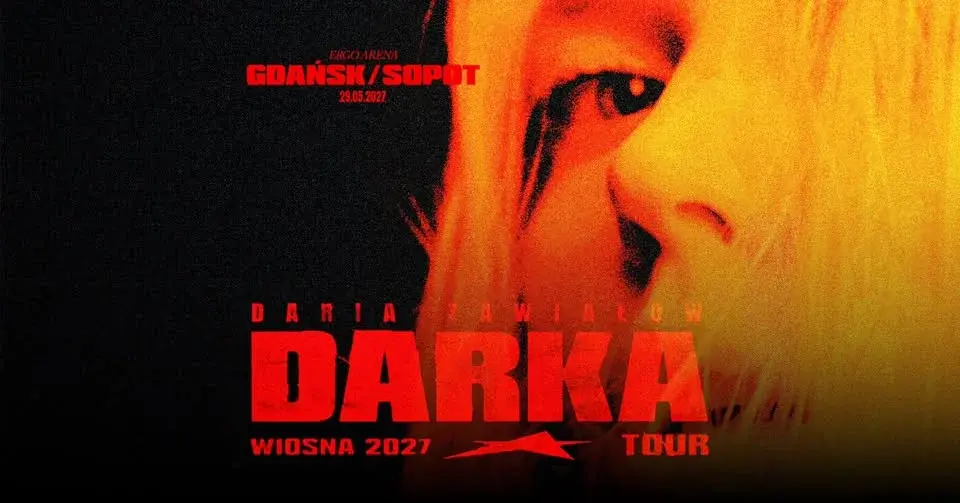 Daria Zawiałow: WIOSNA 2027 TOUR ★ GDAŃSK/SOPOT - ERGO ARENA