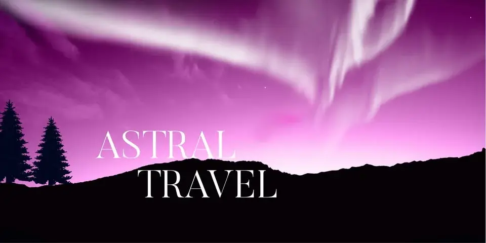 Astral Travel 