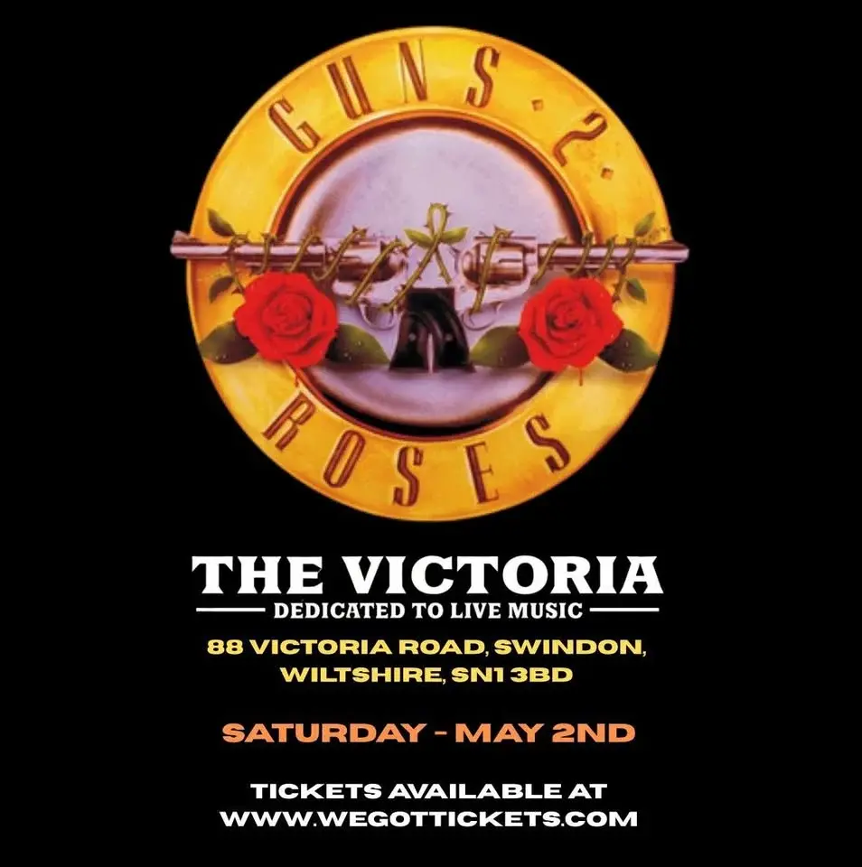 GUNS 2 ROSES - SWINDON - Live at The Vic 
