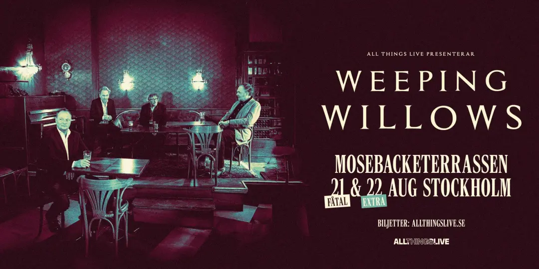 Weeping Willows Live på Mosebacketerrassen 🎶✨