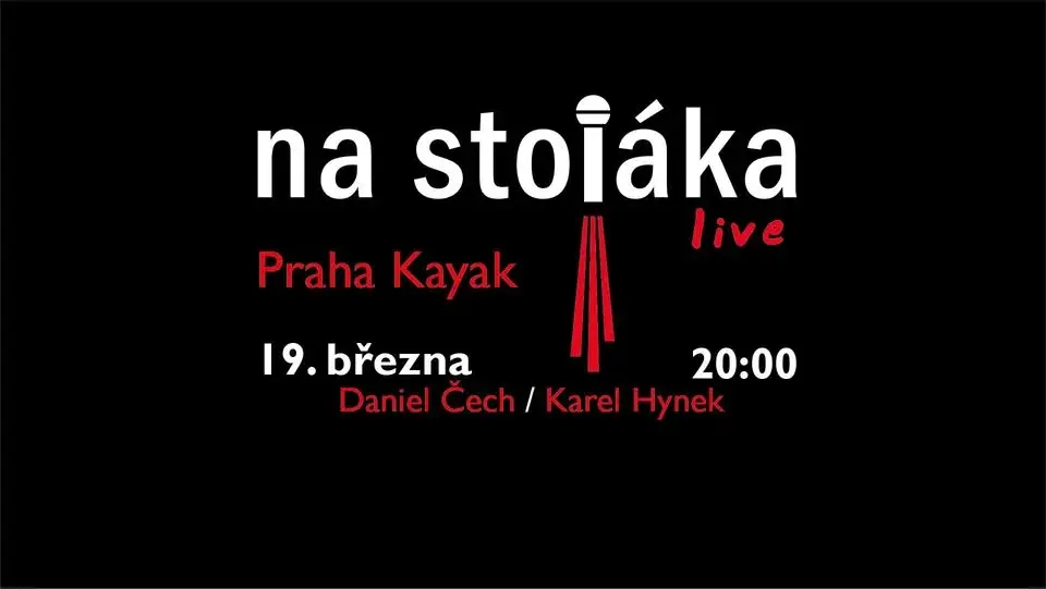 Na Stojáka - Daniel Čech a Karel Hynek