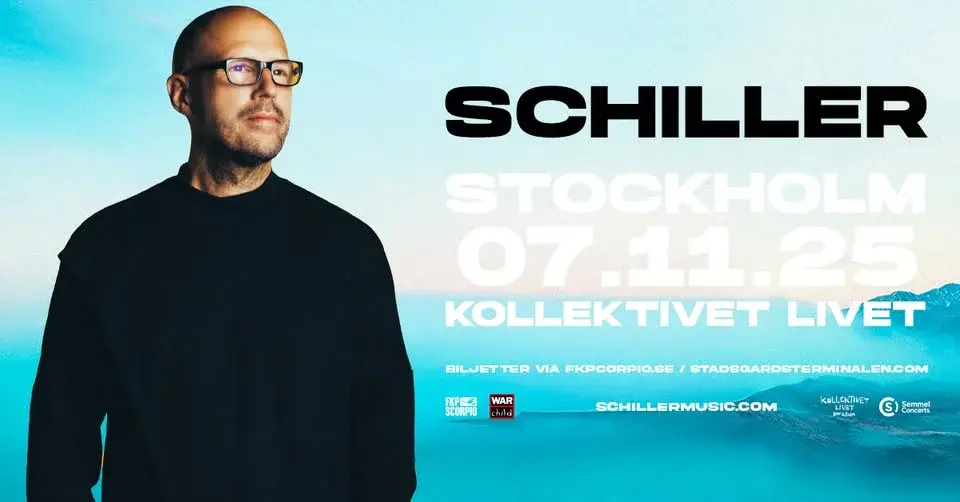 SCHILLER | Stockholm