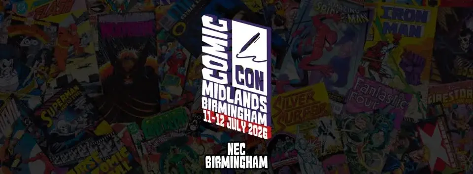 Comic Con Midlands (Birmingham) 2026