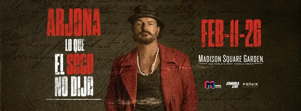 Ricardo Arjona – Lo Que El Seco No Dijo Tour Live at Madison Square Garden | NY | February 11, 2026