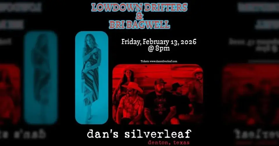 Lowdown Drifters & Bri Bagwell - Live at Dan's Silverleaf