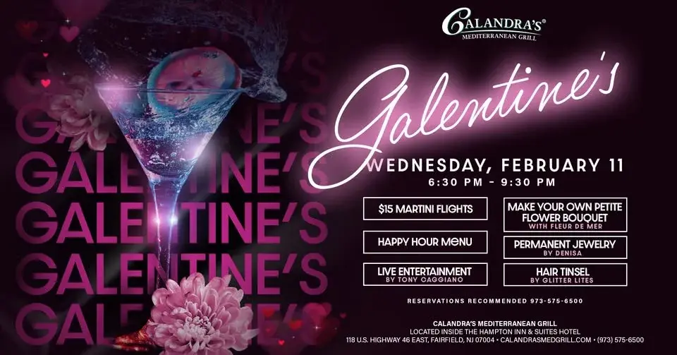 Galentine's at Calandra's Mediterranean Grill