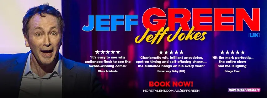 JEFF GREEN: ‘JEFF JOKES’ LIVE AT THE GLEE CLUB!