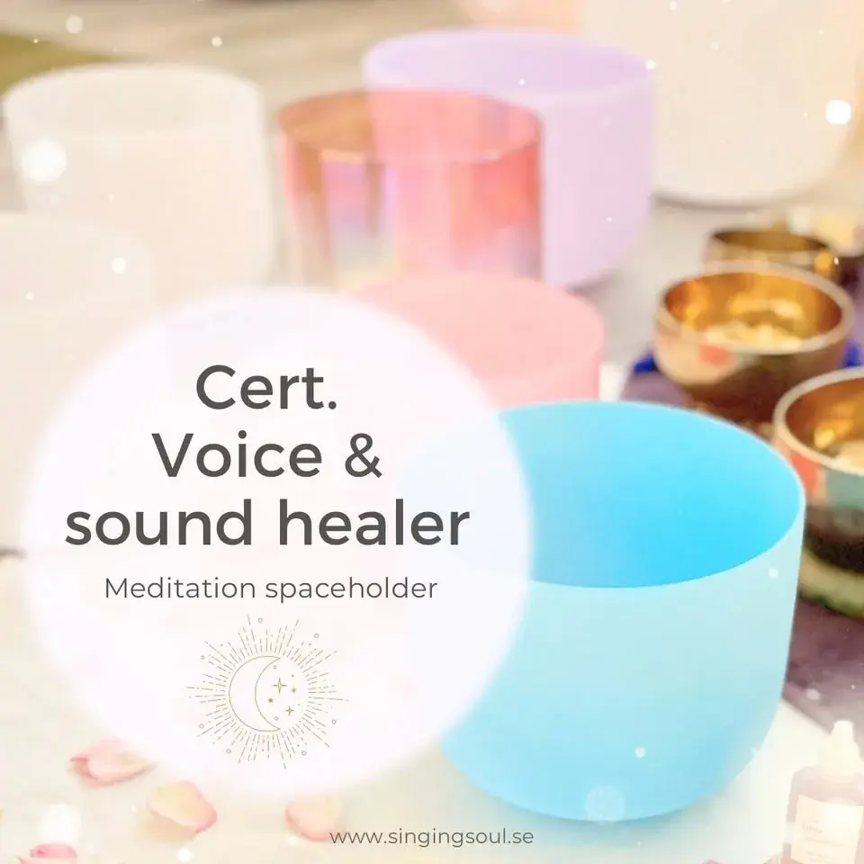 Cert. Voice & Sound healer - Utbildning i Stockholm 