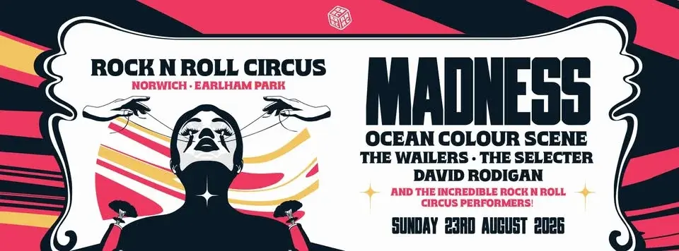 ROCK N ROLL CIRCUS NORWICH - 23RD AUGUST