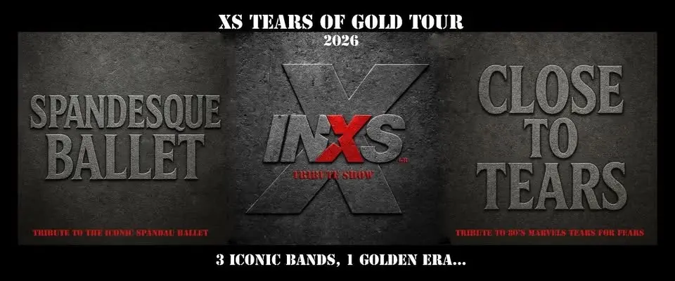The XS Tears Of Gold Tour