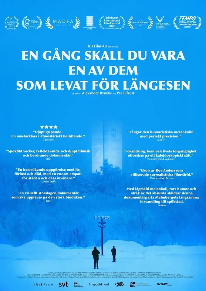 En gång skall du vara en av dem som levat för längesen - Tempo Dokumentärfestival