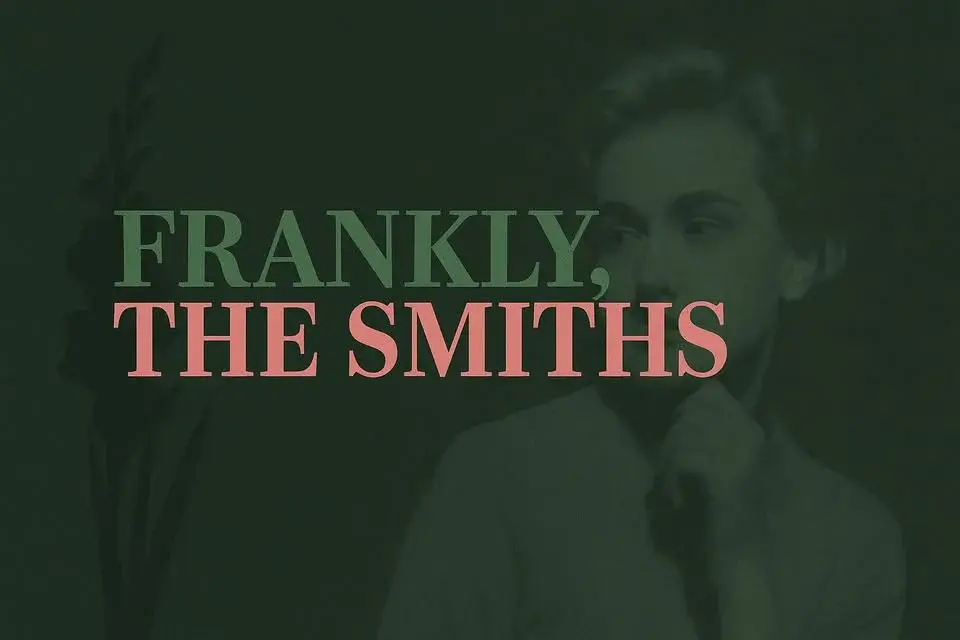 Frankly, the Smiths & Laid / Ivory Blacks / Glasgow/ 24th october 2026