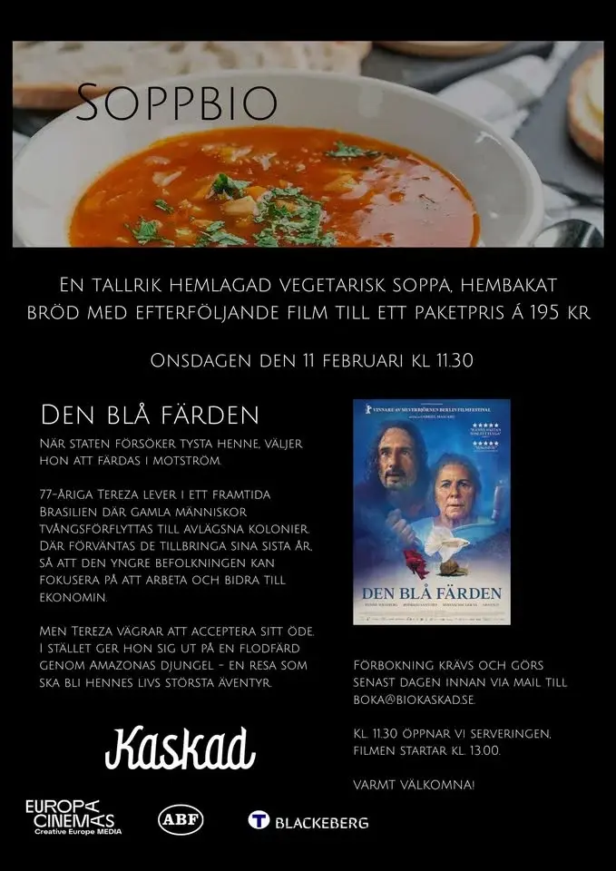Soppbio, Film: Den blå färden