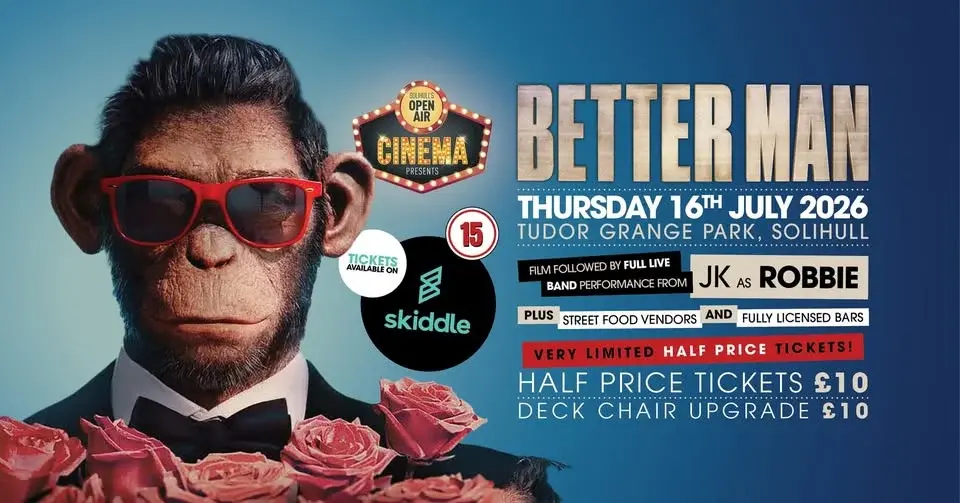 Solihull's Open Air Cinema: Better Man