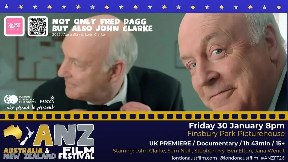 ANZ Film Festival: NOT ONLY FRED DAGG BUT ALSO JOHN CLARKE (opening night gala)
