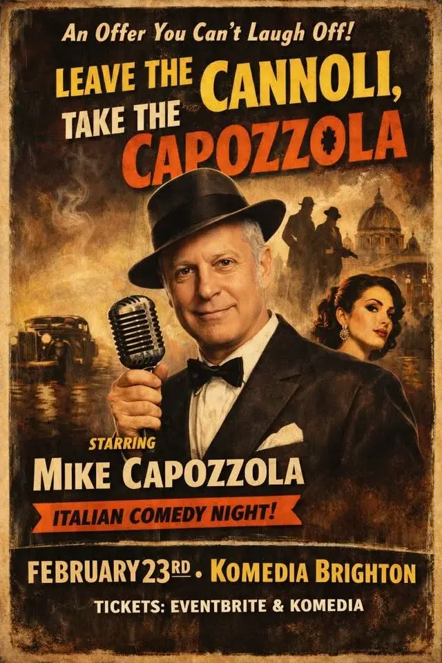 Mike Capozzola: "Leave The Cannoli, Take The Capozzola!"