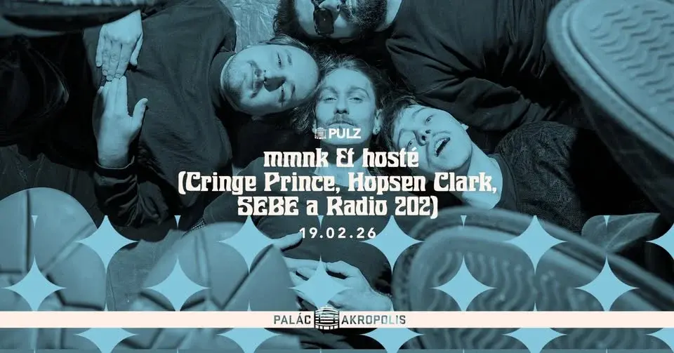  mmnk & hosté (Cringe Prince, Hopsen Clark, SEBE a Radio 202) | Série PULZ
