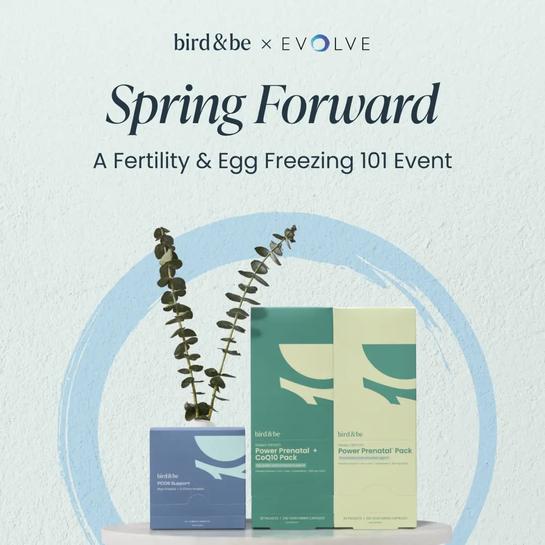 Spring Forward | Egg Freezing & Fertility 101