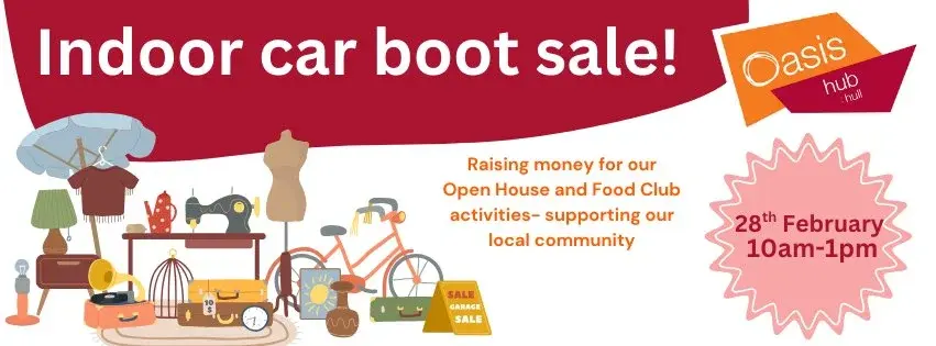 Oasis Hull Indoor car boot sale!
