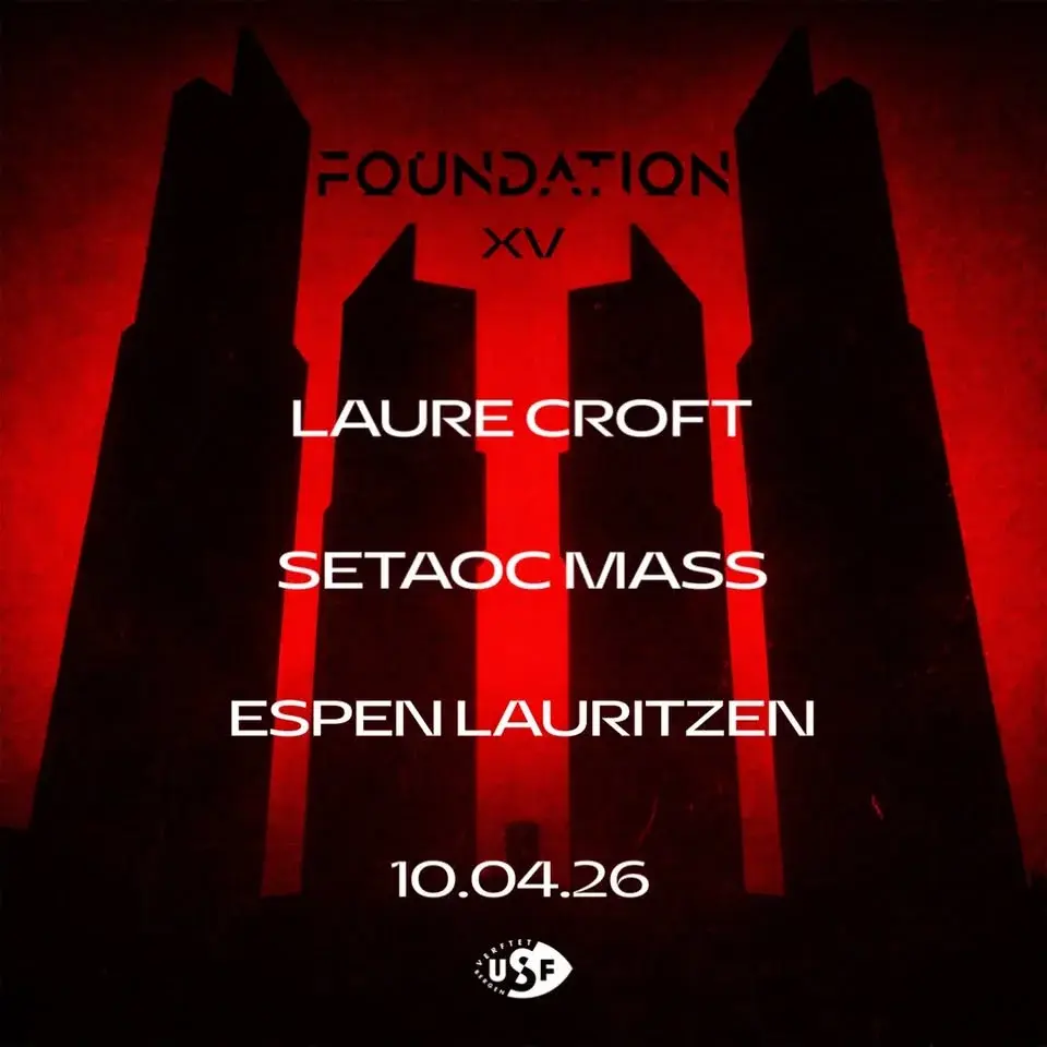 FOUNDATION pres. F015