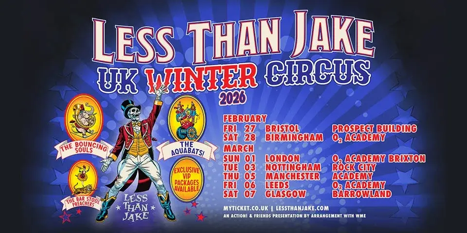 LESS THAN JAKE - WINTER CIRCUS | MANCHESTER