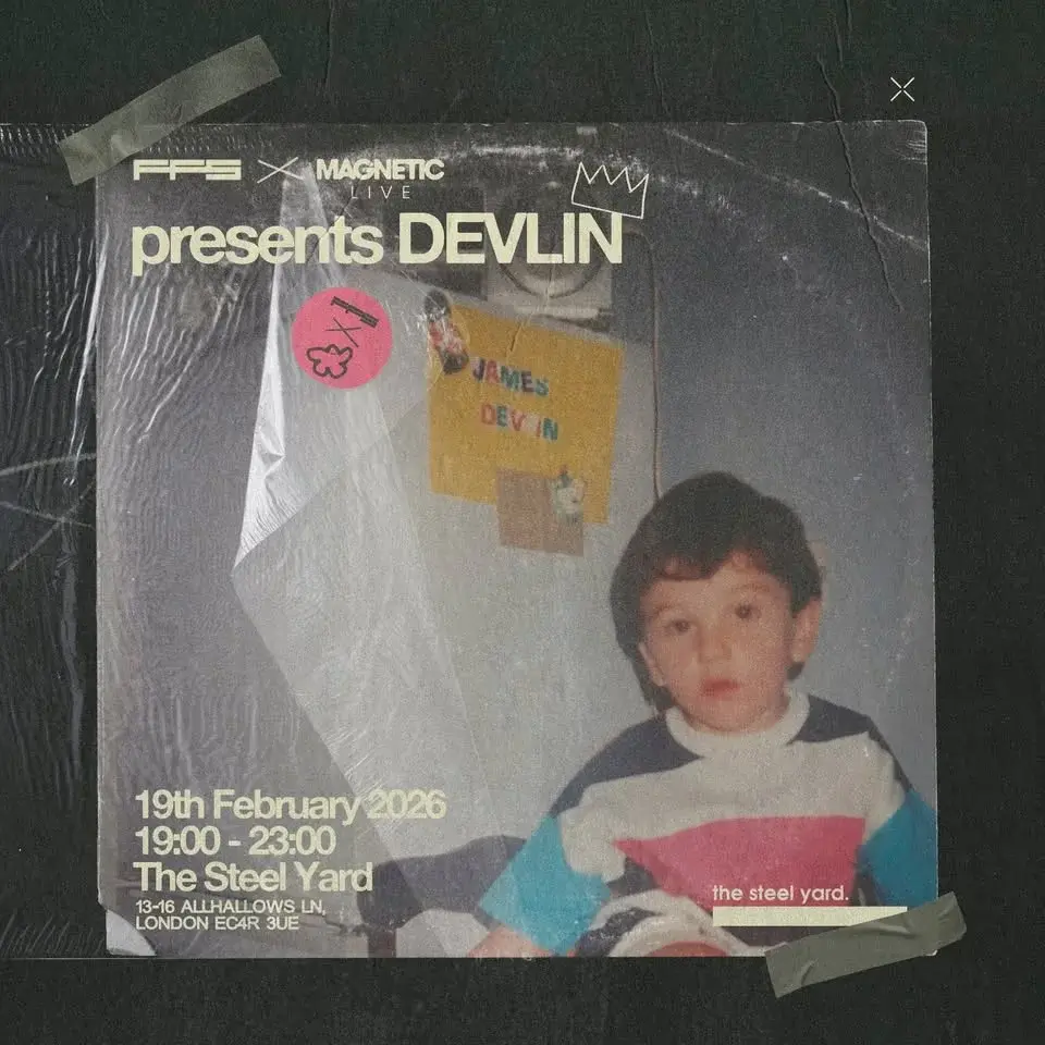 DEVLIN @ THE STEEL YARD, LONDON