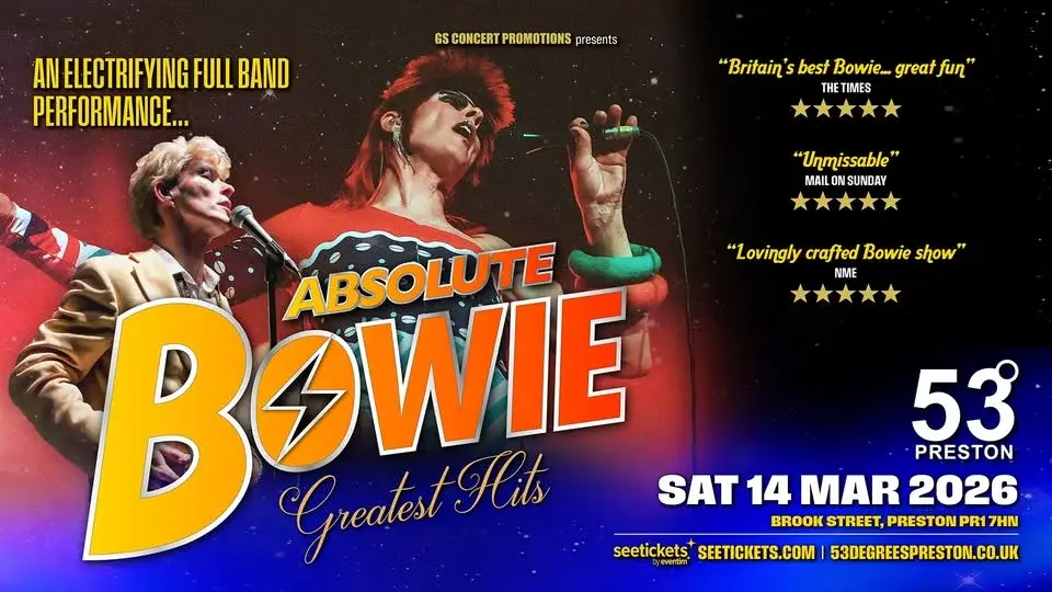 Absolute Bowie Hit Preston 2026