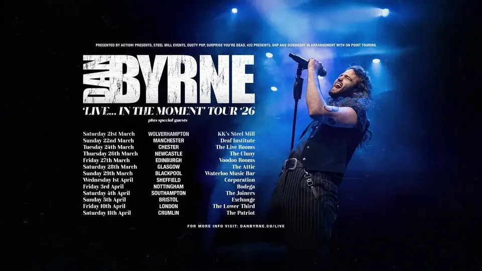 DAN BYRNE - Corporation, Sheffield - Live... In The Moment UK Tour
