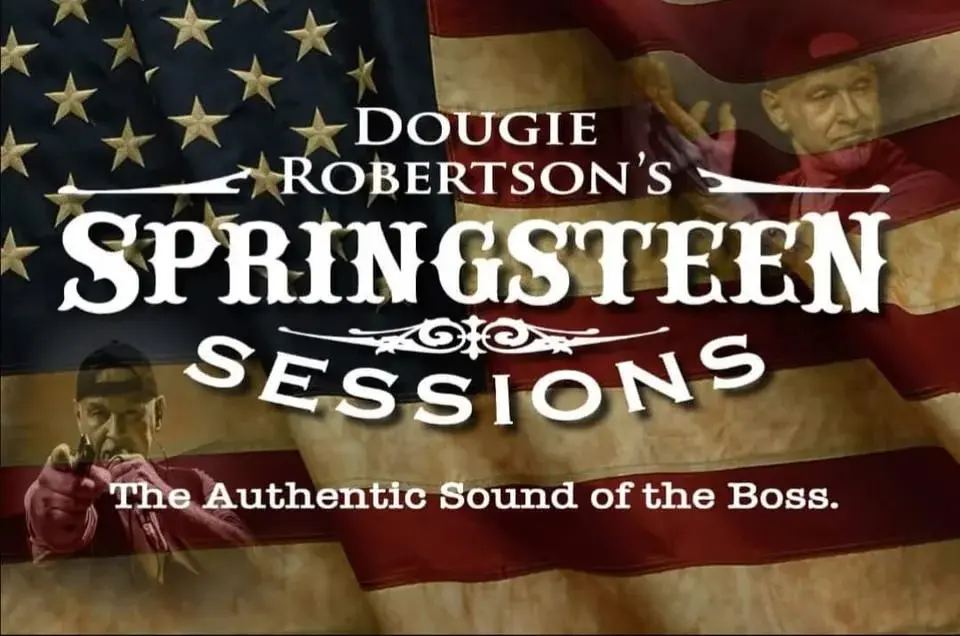 Springsteen Sessions - Drummonds Aberdeen