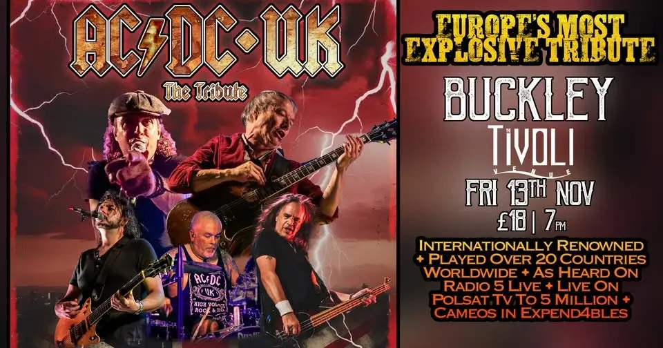 AC/DC UK | BUCKLEY 🏴󠁧󠁢󠁷󠁬󠁳󠁿 The Tivoli