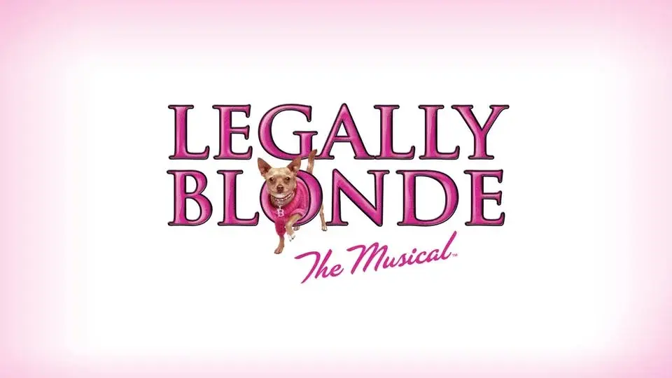 LEGALLY BLONDE THE MUSICAL