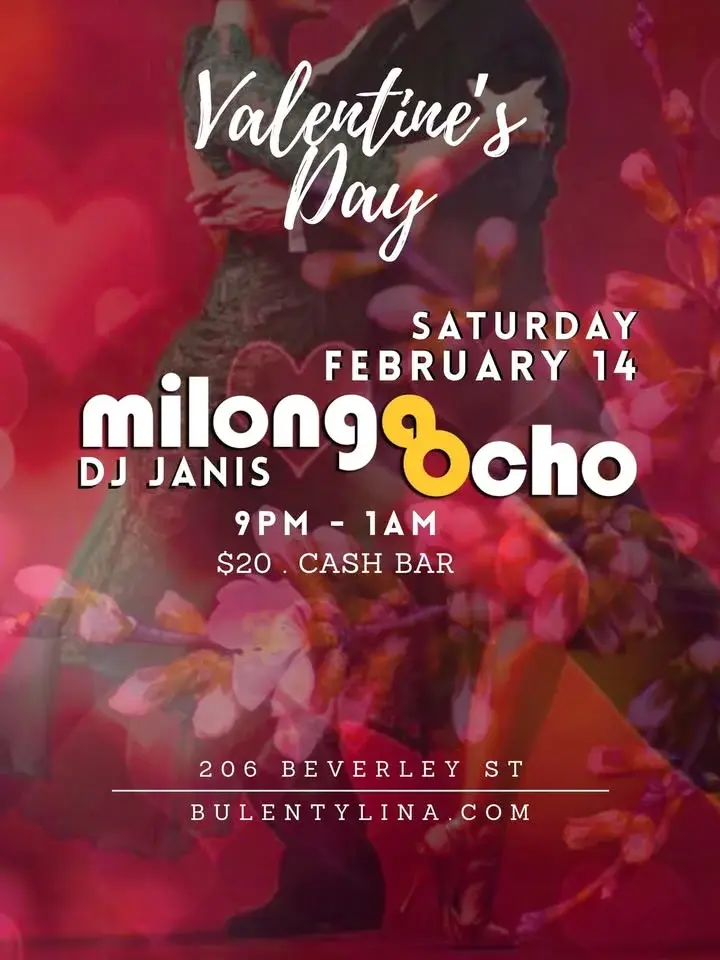 1st MILONGA OCHO + Valentine's Day 2026, Saturday, February 14. DJ Janis