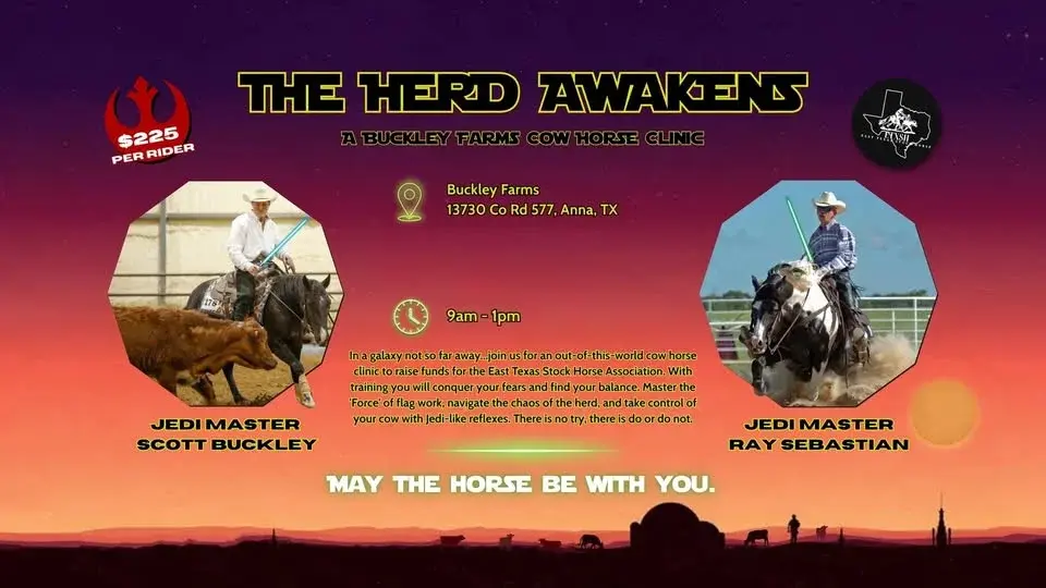 The Herd Awakens - ETXSH Cowhorse Clinic