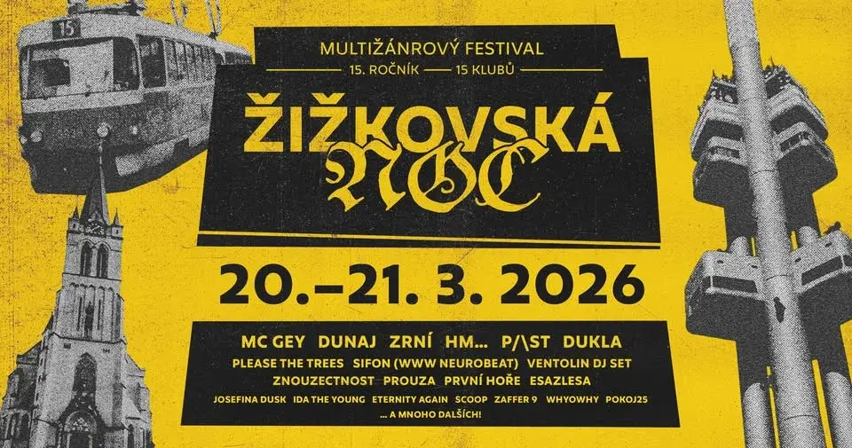 ŽIŽKOVSKÁ NOC 2026 - multižánrový klubový festival - 15 let