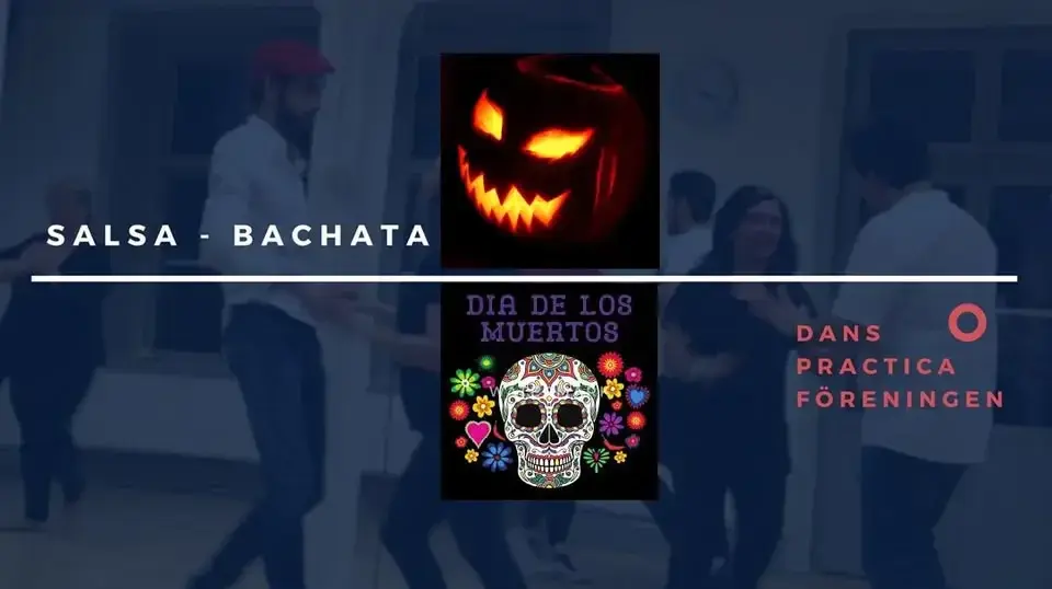 Halloweenfest - 17.15-18.15: WS Salsa Cubana med Kevin. 18.15-21.00: Socialdans Salsa/Bachata