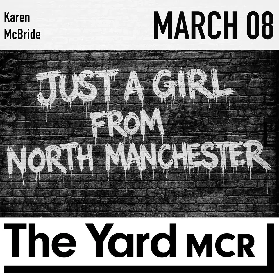 Just a Girl From North Manchester Book Launch & Live Performance Evening