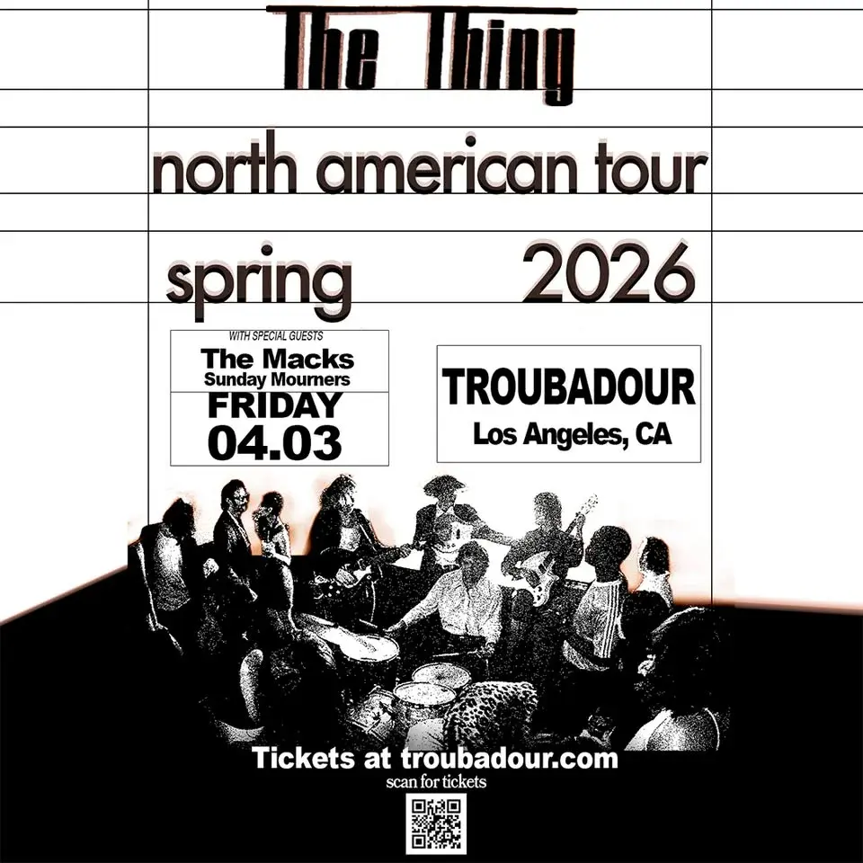 The Thing w/ The Macks & Sunday Mourners at Troubadour