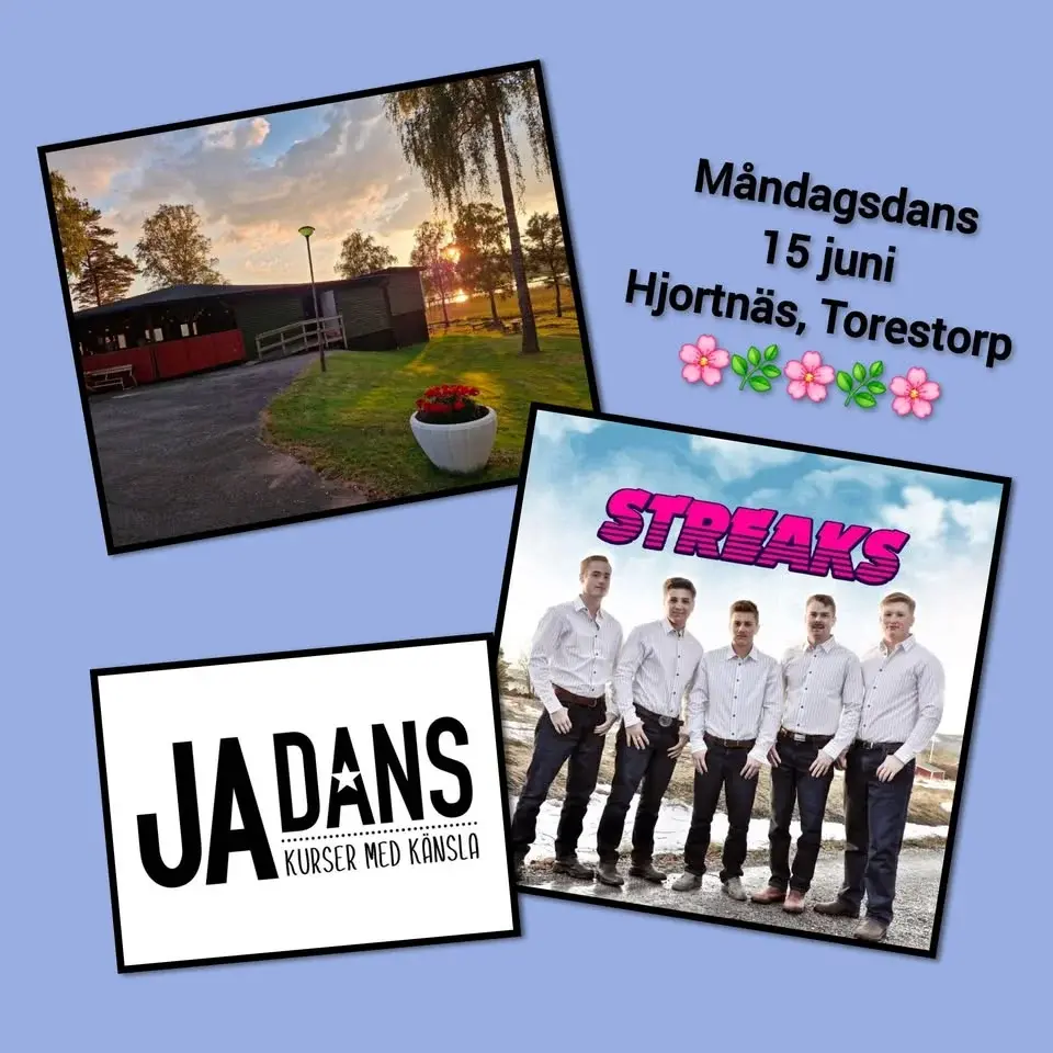 MÅNDAGSDANS 🌸 Streaks på Hjortnäs, Torestorp
