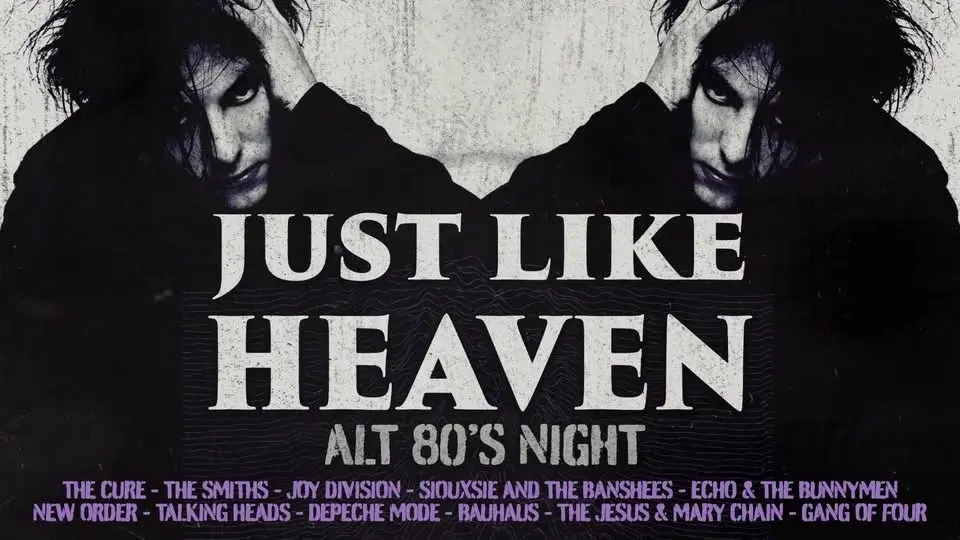 Just Like Heaven: Alt 80s Party (Brighton)